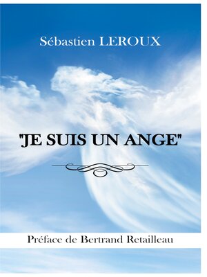 cover image of "JE SUIS UN ANGE"